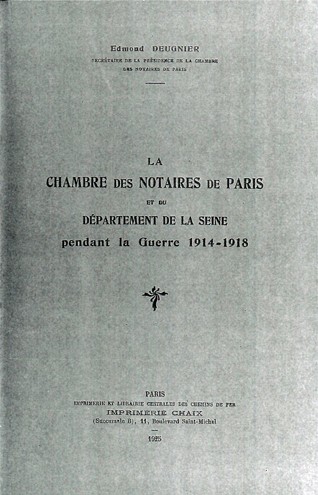 Chambre des Notaires Report on their war effort from 1914-1918 (1925). Reid Hall archives.