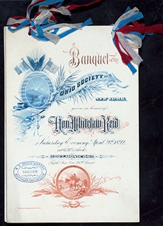 Rare Book Division, The New York Public Library. "BANQUET IN HONOR OF THE HONORABLE WHITELAW REID [held by] OHIO SOCIETY OF NEW YORK [at] "DELMONICO'S, NEW YORK, NY" (HOT;)" The New York Public Library Digital Collections. 1892. https://digitalcollections.nypl.org/items/510d47db-22dd-a3d9-e040-e00a18064a99
