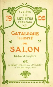 Catalog cover of the 1905 Salon des Artistes français. Internet Archive