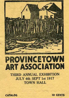 Catalogue of the Third Annual Exhibition of the Provincetown Art Association. Provincetown History Project