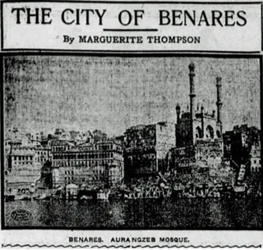 A travel article on her experiences in India published by Marguerite Thompson in The Fresno Morning Republican, October 5, 1913, p. 21